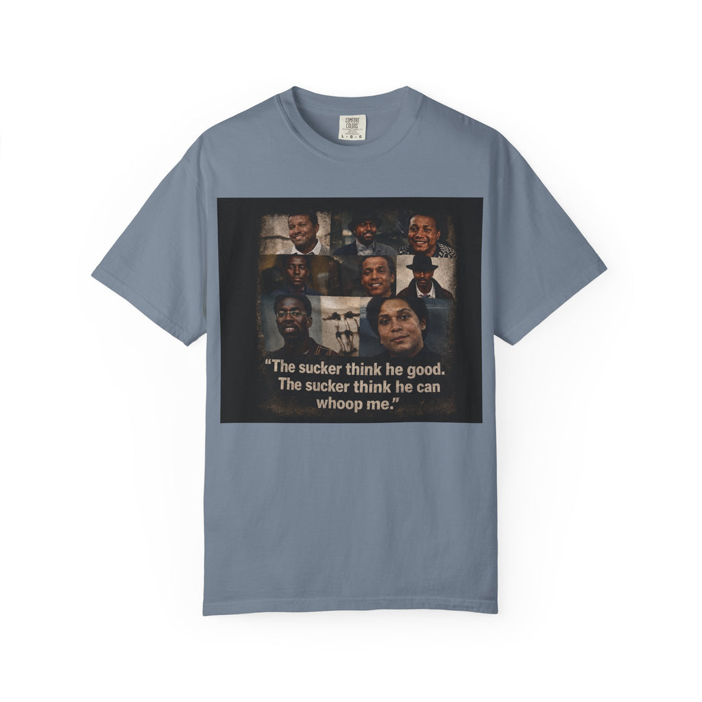 GBR Sonny Carson Tee "The sucker think he good. The sucker think he can whoop me."